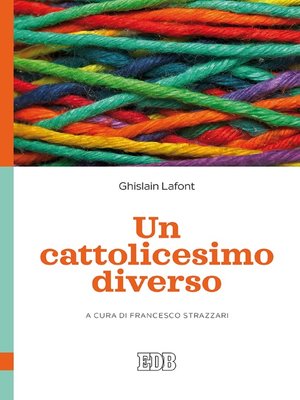 cover image of Un cattolicesimo diverso